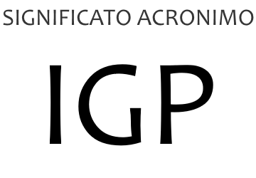 Significato acronimo IGP