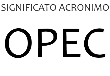 Significato acronimo OPEC