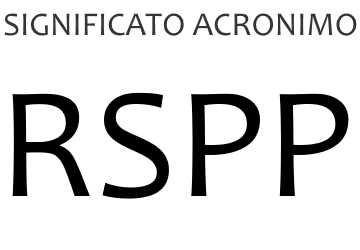 Significato acronimo RSPP