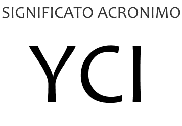 Significato acronimo YCI