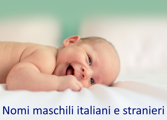 Nomi Maschili Italiani e Stranieri