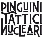 Pinguini tattici Nucleari